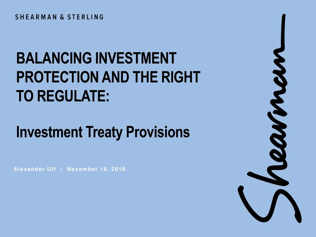 balancing investment protection and the right to regulate investment treaty provisions