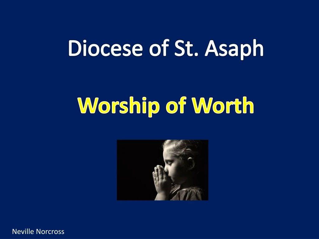 diocese of st asaph worship of worth