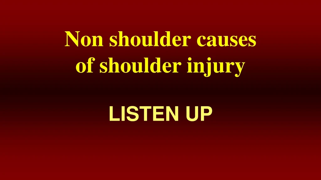 non shoulder causes of shoulder injury