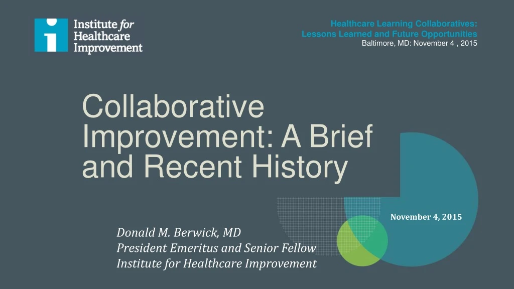 collaborative improvement a brief and recent history