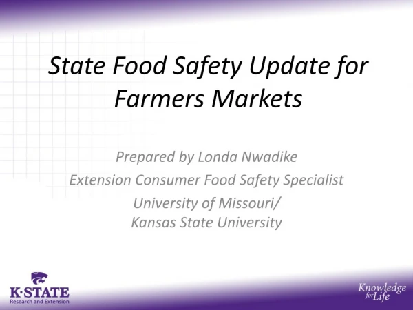 State Food Safety Update for Farmers Markets
