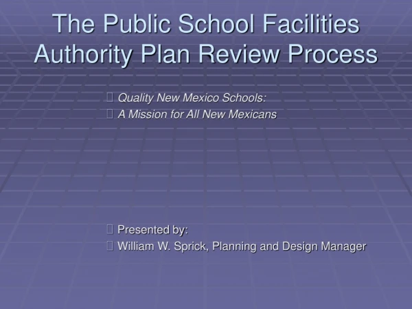 The Public School Facilities Authority Plan Review Process