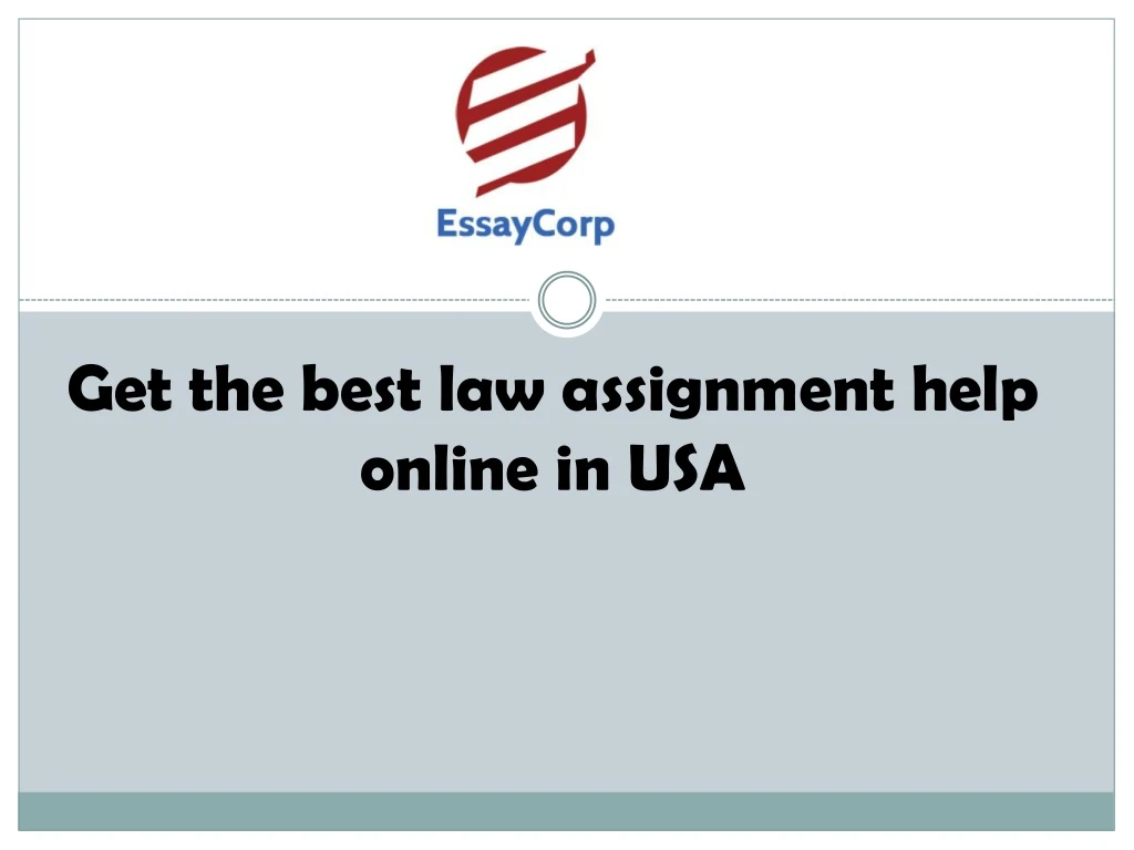 get the best law assignment help online in usa