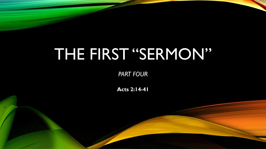 the first sermon part four