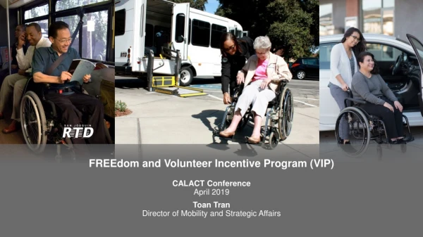 CALACT Conference April 2019 Toan Tran Director of Mobility and Strategic Affairs
