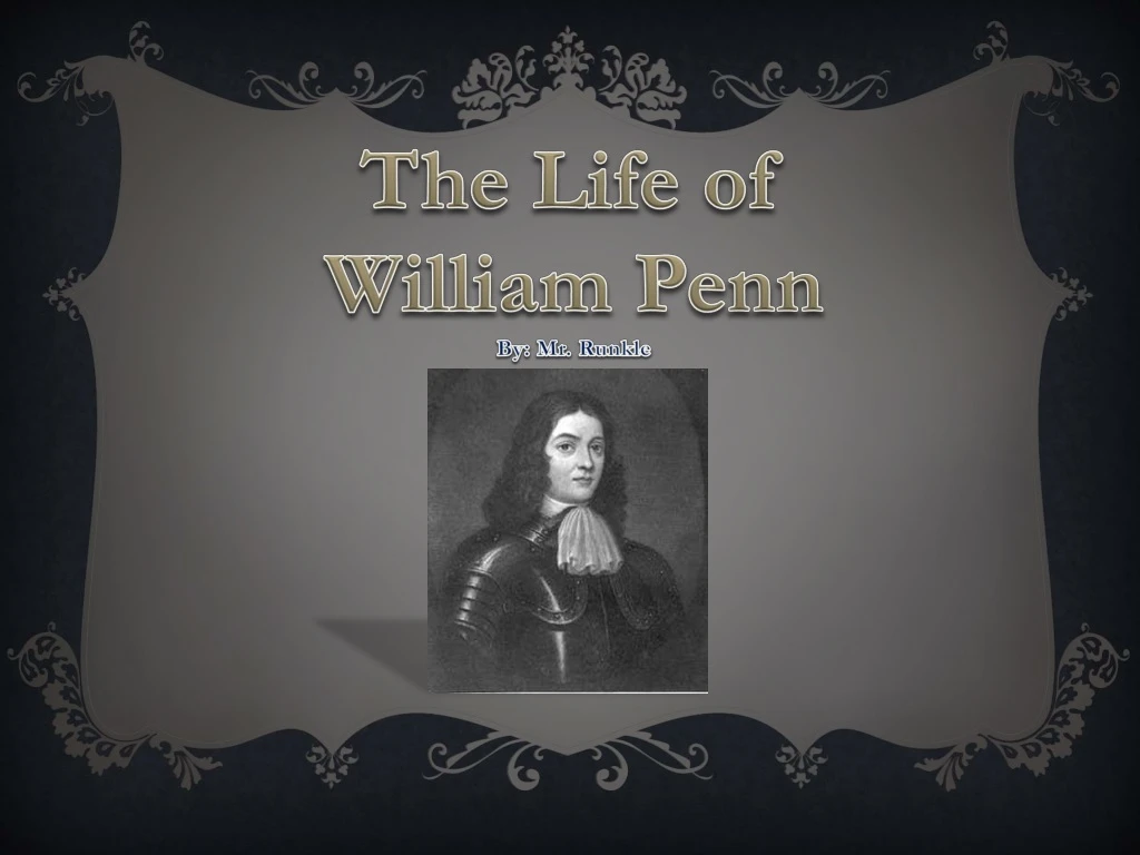 the life of william penn by mr runkle