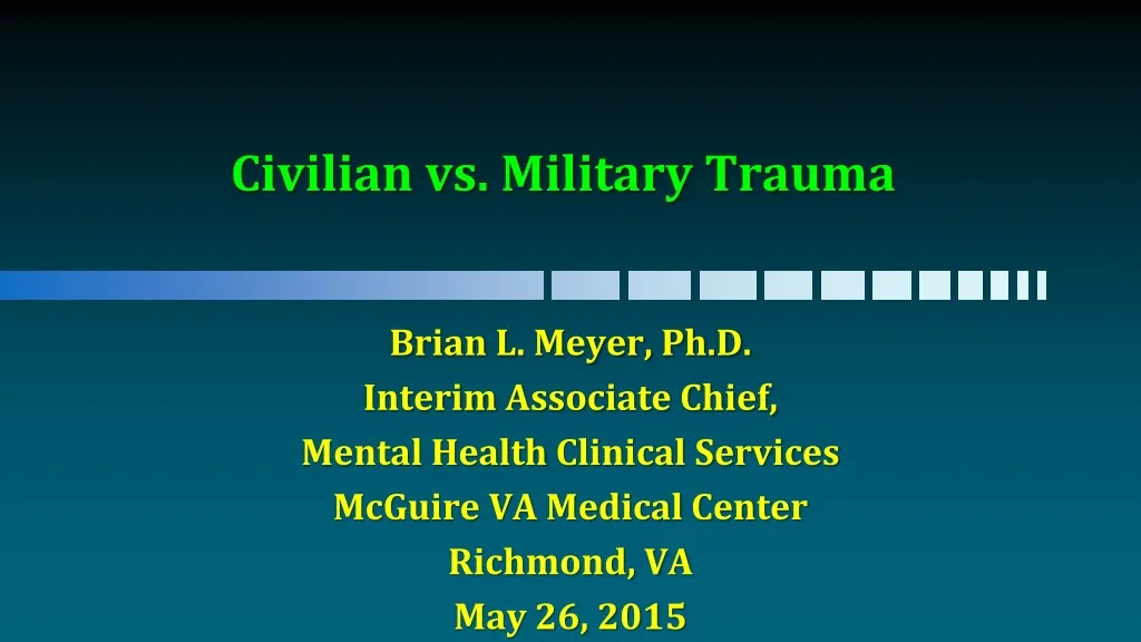 civilian vs military trauma