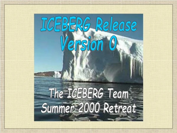 ICEBERG Release