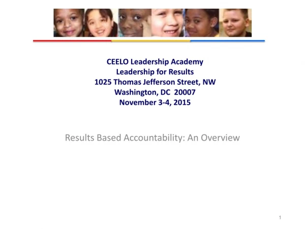 Results Based Accountability: An Overview