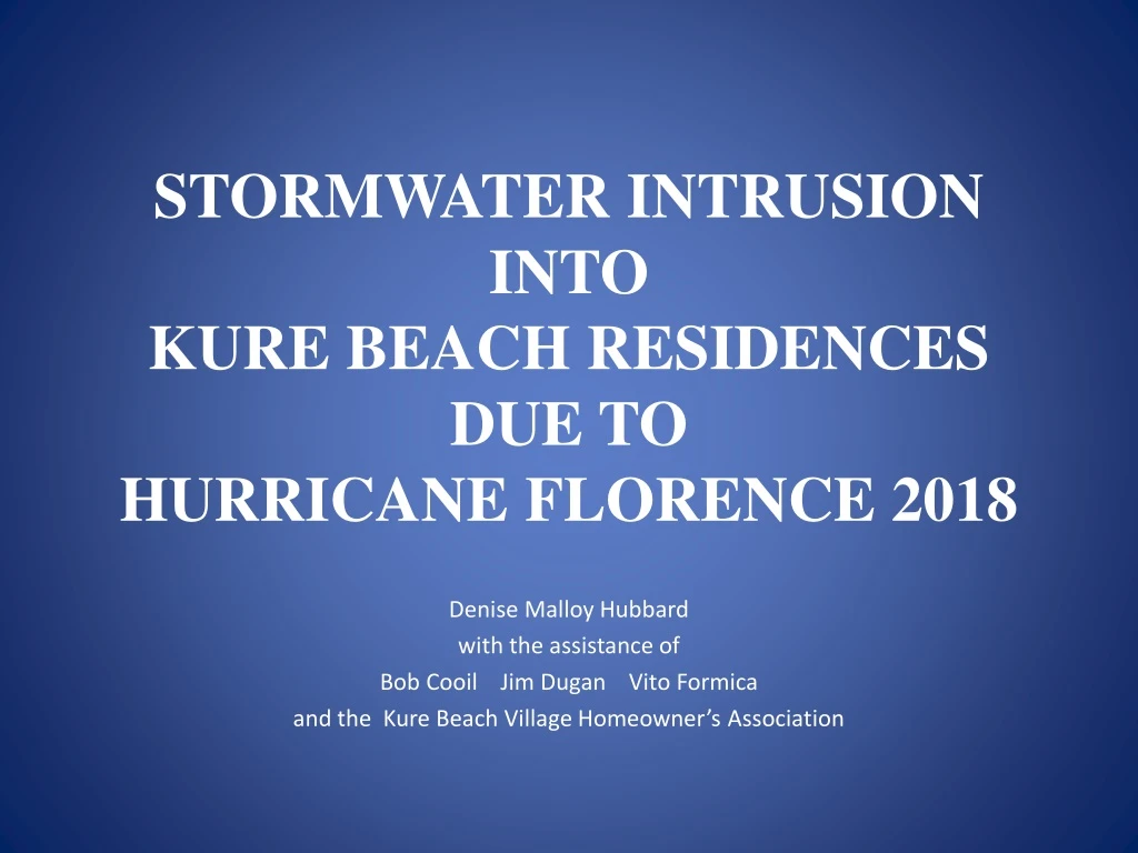 stormwater intrusion into kure beach residences due to hurricane florence 2018