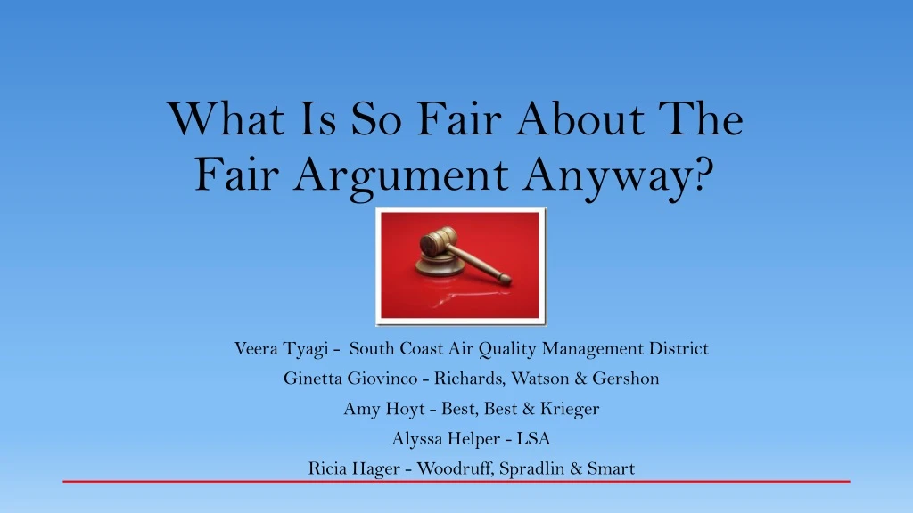 what is so fair about the fair argument anyway