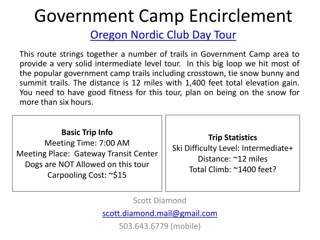government camp encirclement oregon nordic club day tour