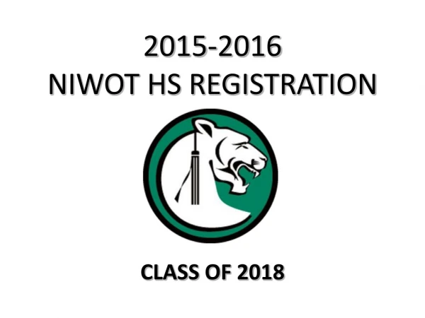 2015-2016 NIWOT HS REGISTRATION