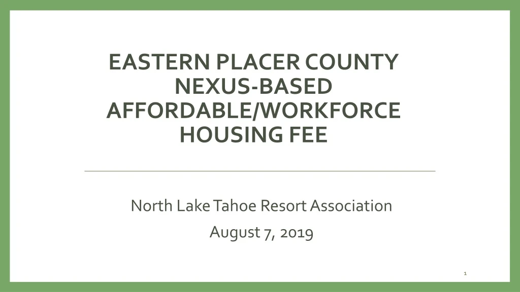 eastern placer county nexus based affordable workforce housing fee