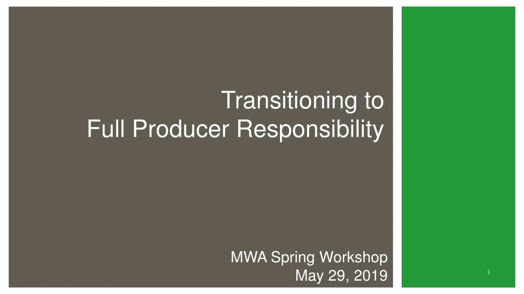 transitioning to full producer responsibility