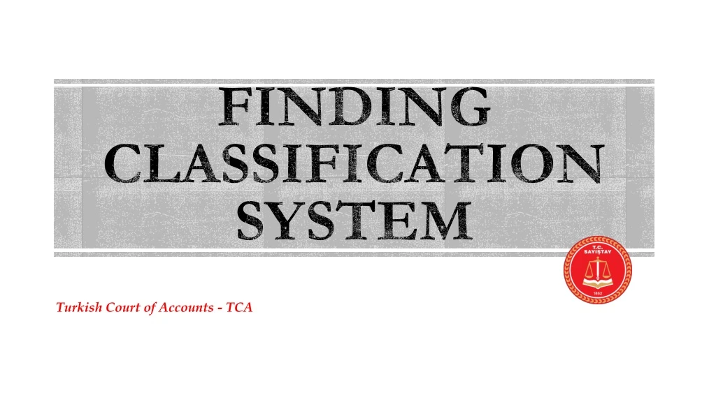 finding classification system