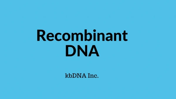 recombinant dna