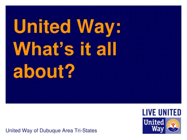 United Way: What’s it all about?