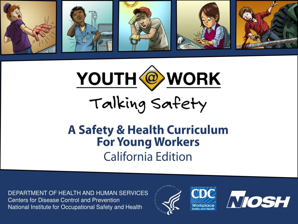 a safety health curriculum for young workers california edition