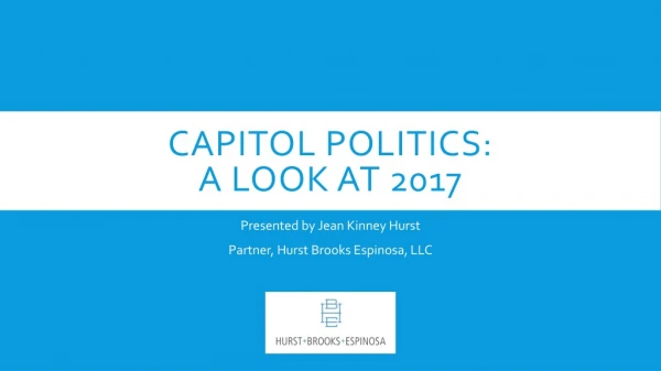 Capitol Politics: A look at 2017