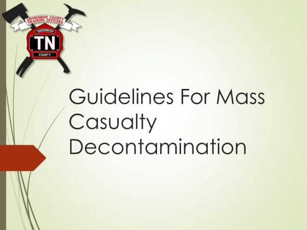 Guidelines For Mass Casualty Decontamination