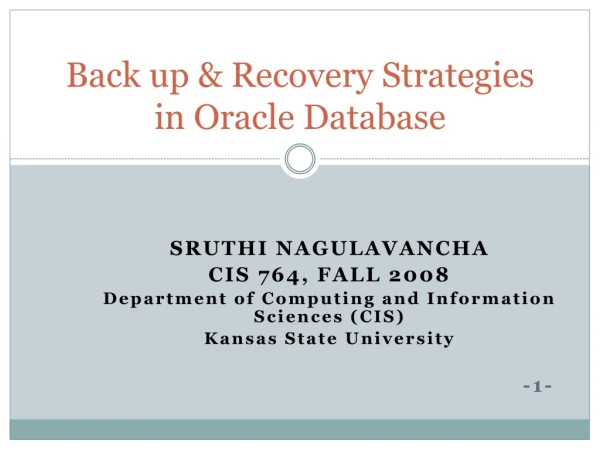 Back up &amp; Recovery Strategies in Oracle Database