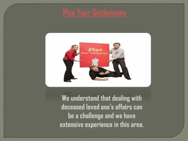 plus your settlements