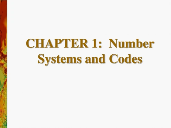 CHAPTER 1: Number Systems and Codes
