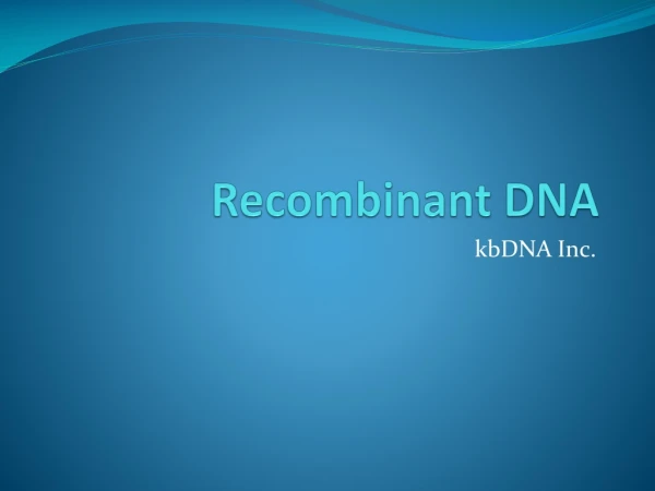 recombinant dna