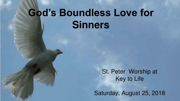 St. Peter Worship at Key to Life Saturday, August 25, 2018