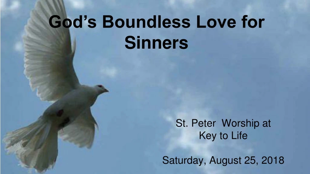 st peter worship at key to life saturday august 25 2018