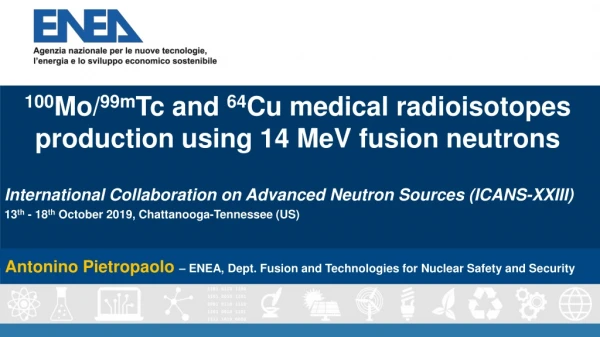 100 Mo/ 99m Tc and 64 Cu medical radioisotopes production using 14 MeV fusion neutrons