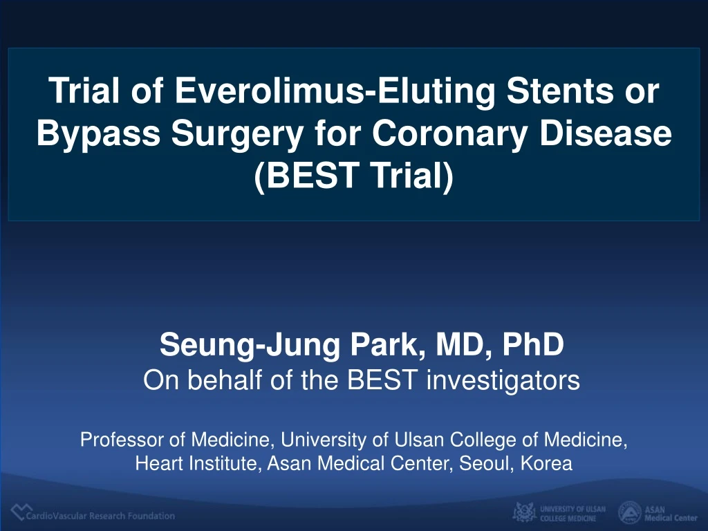 seung jung park md phd on behalf of the best investigators