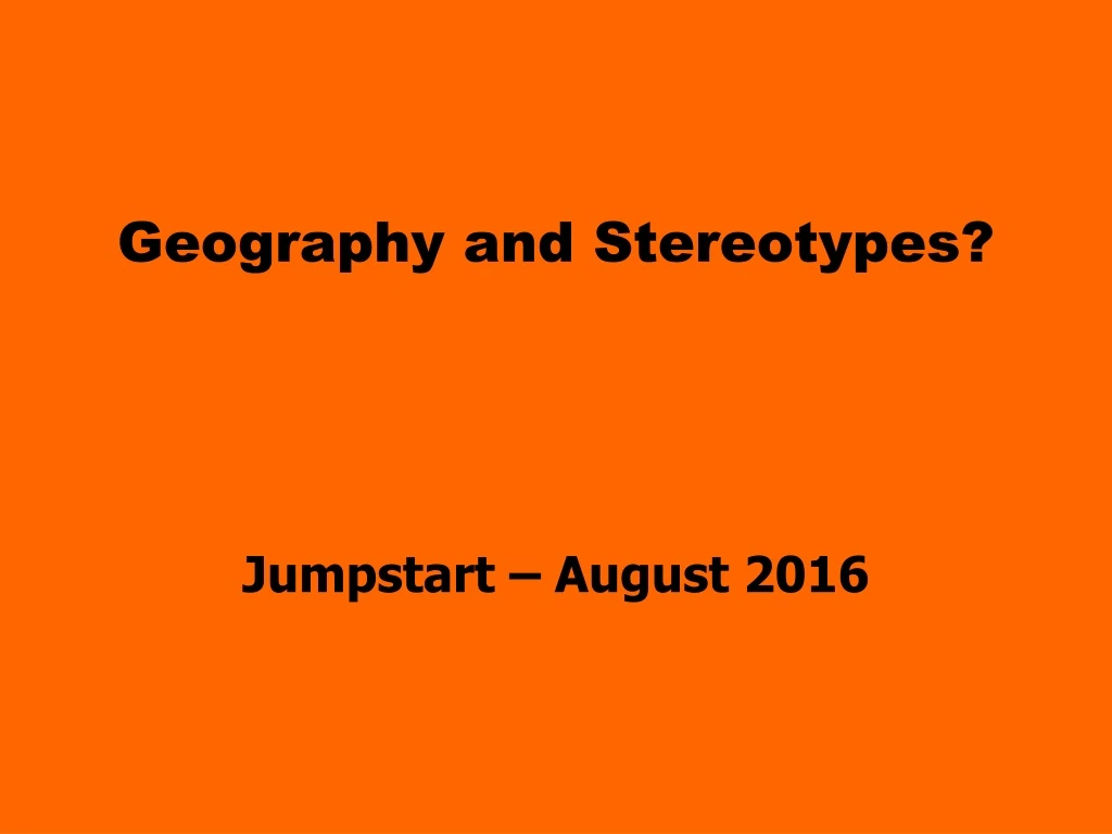geography and stereotypes