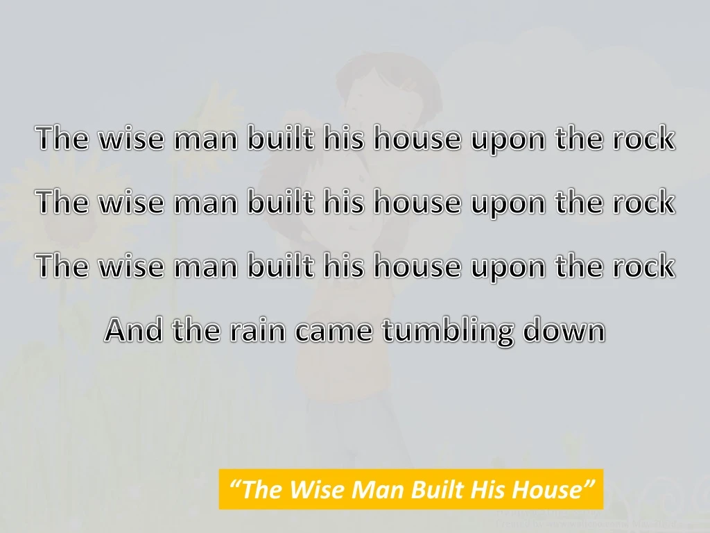 the wise man built his house upon the rock