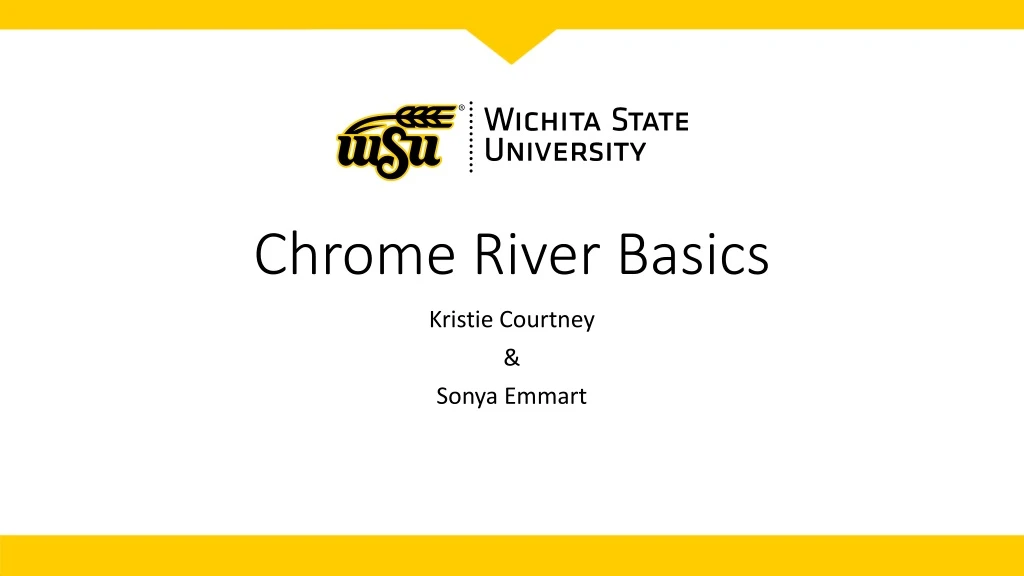 chrome river basics