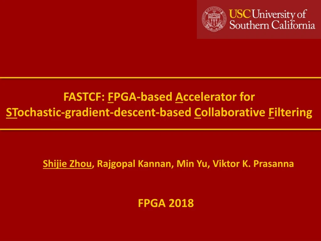 fastcf f pga based a ccelerator for st ochastic
