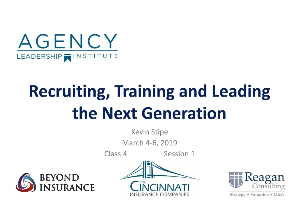 recruiting training and leading the next generation