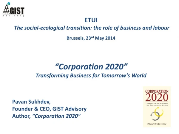 ETUI The social-ecological transition: the role of business and labour Brussels , 23 rd May 2014