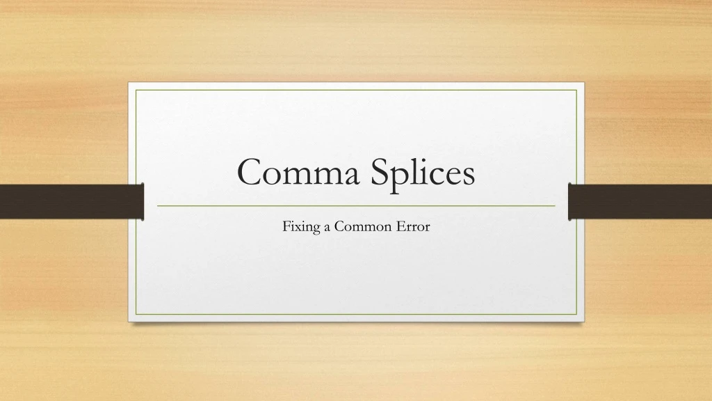 comma splices