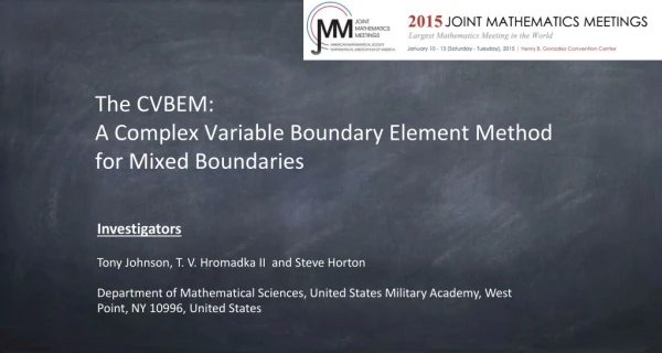 The CVBEM: A Complex Variable Boundary Element Method for Mixed Boundaries