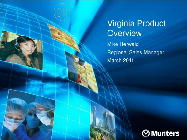 Virginia Product Overview