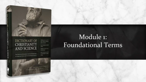 Module 1: Foundational Terms