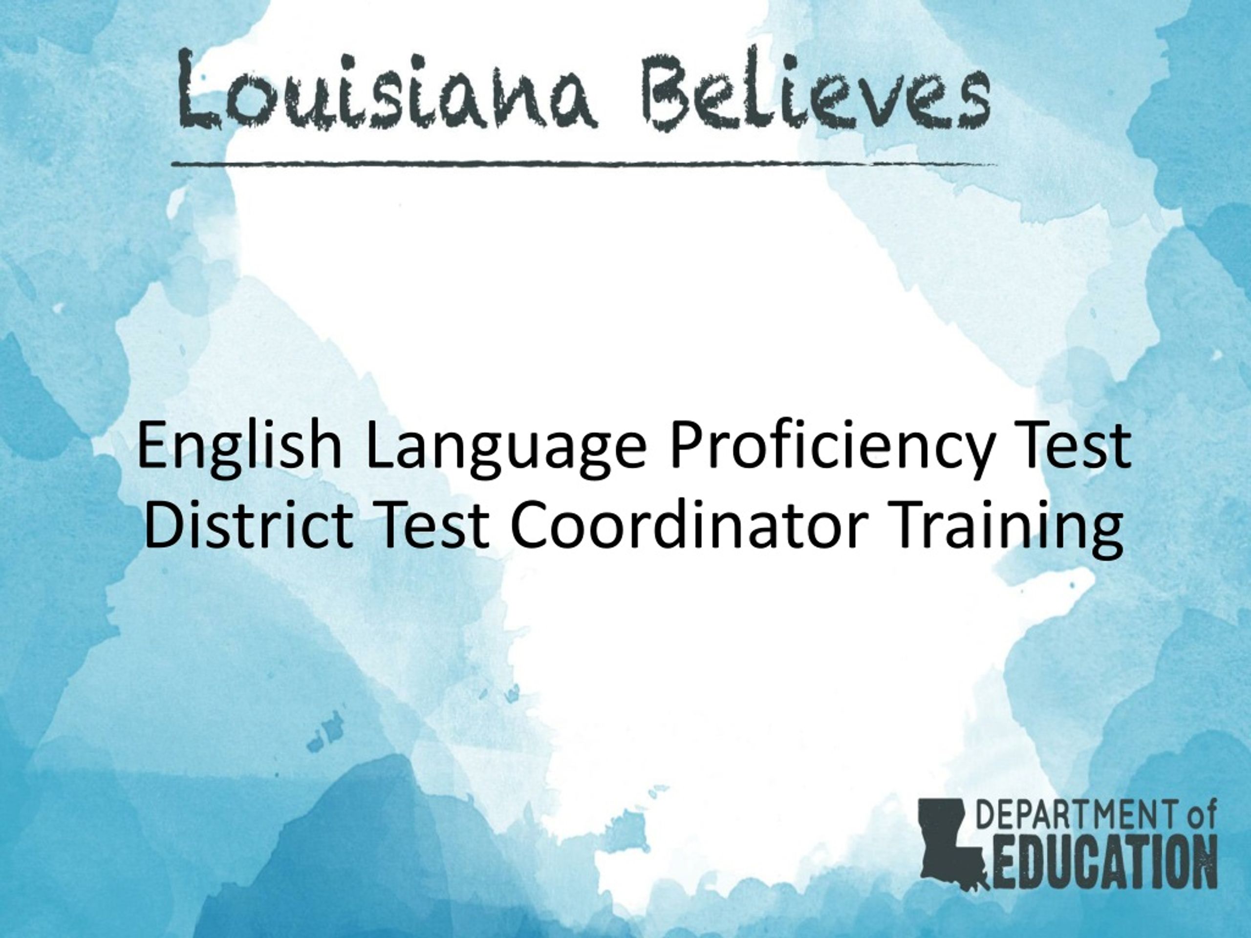 PPT - ELPT District Test Coordinator Training PowerPoint Presentation ...
