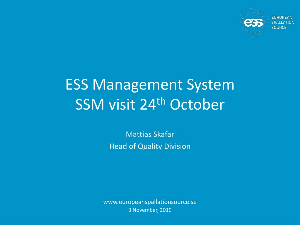 ess management system ssm visit 24 th october