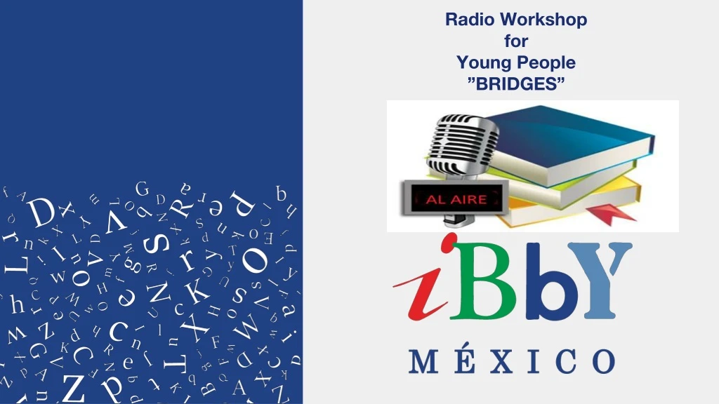 radio workshop for young people bridges