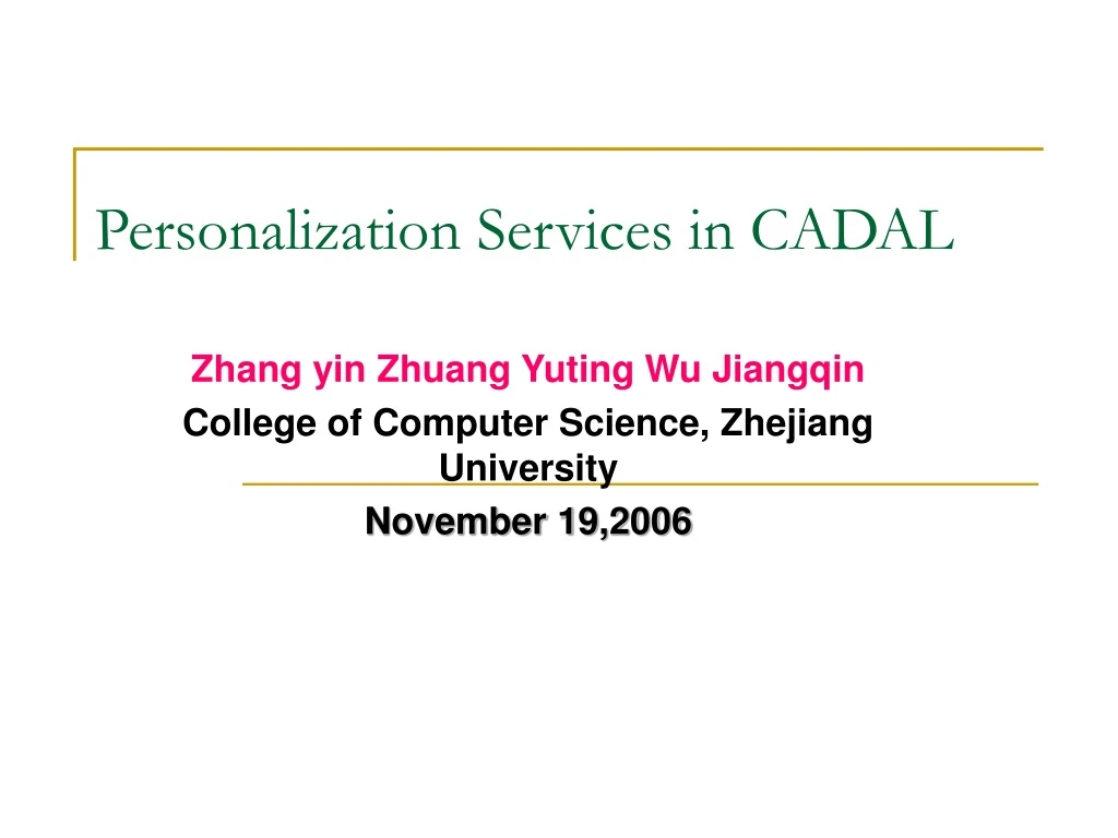 personalization services in cadal