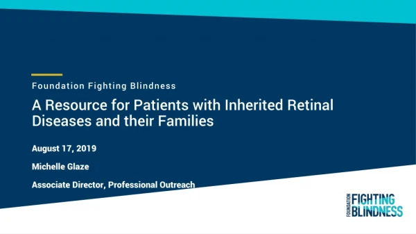 A Resource for Patients with Inherited Retinal Diseases and their Families