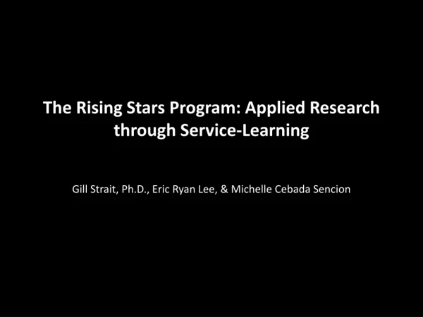 The Rising Stars Program: Applied Research through Service-Learning