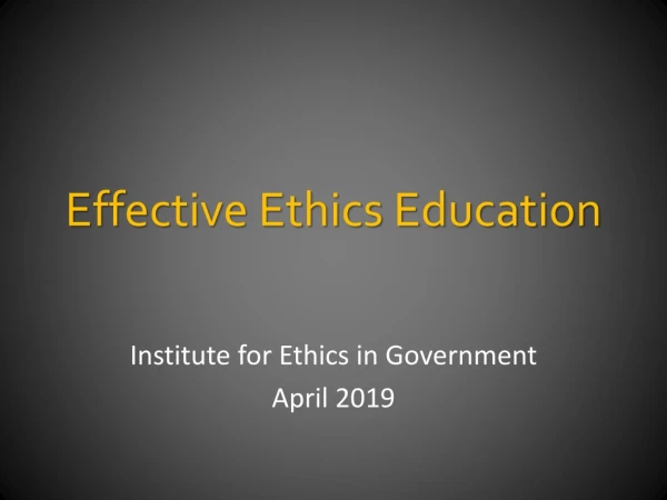 Effective Ethics Education